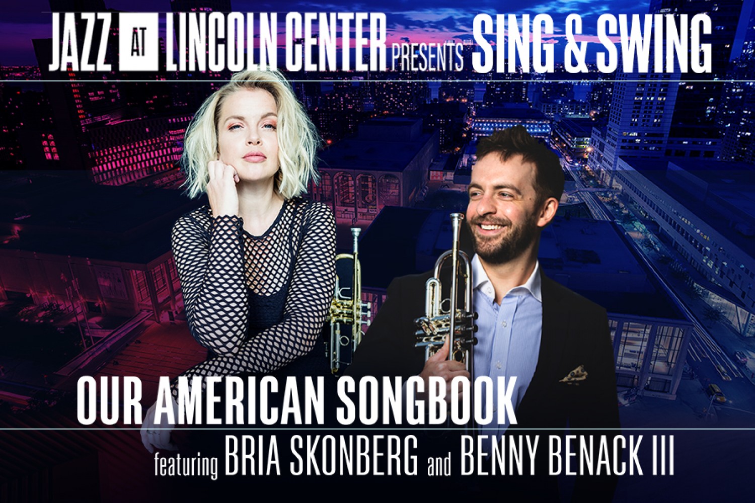 Jazz at Lincoln Center presents Sing and Swing Our American Songbook